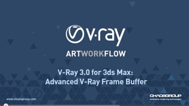 V-Ray 3.0 for 3ds Max - Advanced V-Ray Frame Buffer.PNG